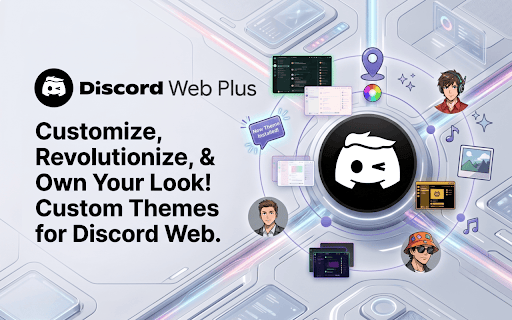 Discord Web Plus | Themes, Icons & UI Tweaks screenshot 2