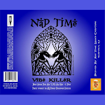 Nap Time Liquid Creation Vibe Killer