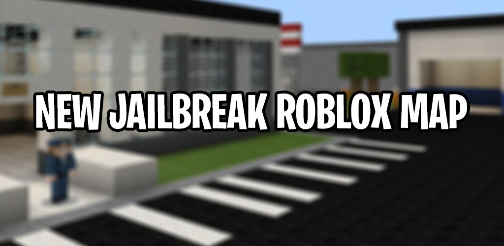 New Jailbreak Roblox Map For Mcpe 1 0 Apk Download Com Jailbreak Map Mcpe Apk Free - new roblox jailbreak map download