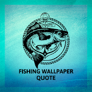 Fishing Wallpaper Quote  Icon
