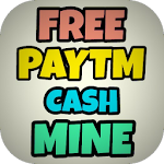 Cover Image of Télécharger Free Paytm cash Mine 10.0 APK