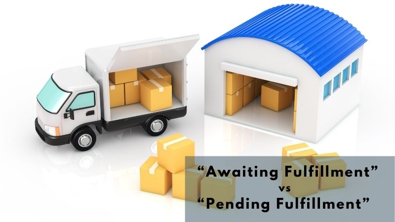 Awaiting Fulfillment vs Pending Fulfillment - DSers