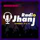 Download Radio Jhanj- 1st online Radio of Jharkhand, India For PC Windows and Mac 1.1