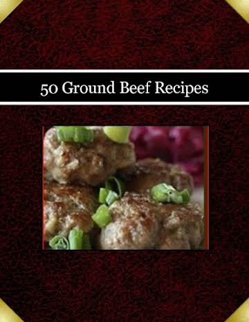 50 Ground Beef Recipes