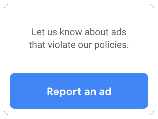 This is the third button for the Google Ads policy options, select to report an ad violation.