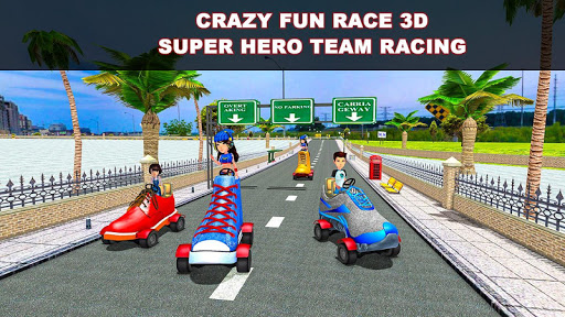 Crazy Fun Race 3D Super Hero Team Racing