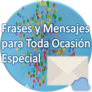 Download Frases y Mensajes para Toda Ocasión Especial 