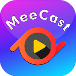 Cover Image of ダウンロード MeeCast TV v1.1.66 APK