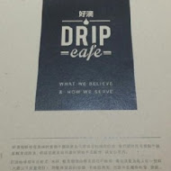 好滴咖啡Drip cafe(忠孝店)