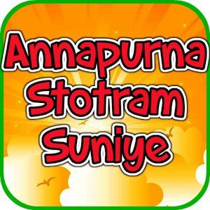 Download Annapurna Stotram Suniye For PC Windows and Mac