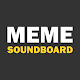 Dank Meme Soundboard 2020 Download on Windows