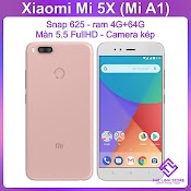 Điện Thoại Xiaomi Mi 5X Ram 4G+64G Có Tiếng Việt - Snap 625 Camera Kép