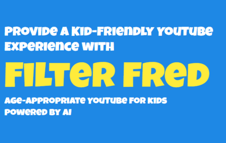 FilterFred YouTube Age Filter small promo image