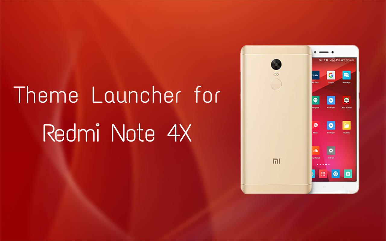 Launcher For Redmi Note 4x Android Apps On Google Play