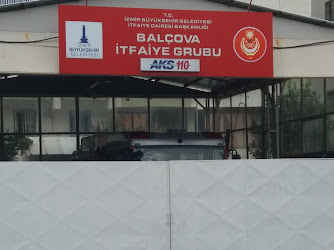 T.C. İzmir Büyükşehir Belediyesi İtfaiye Dairesi Başkanlığı Balçova İtfaiye Grubu