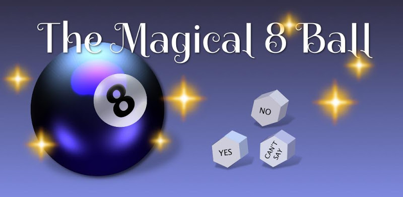 The Magical 8 Ball