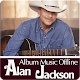 Download Alan Jackson Album Music Offline For PC Windows and Mac 1.3.8