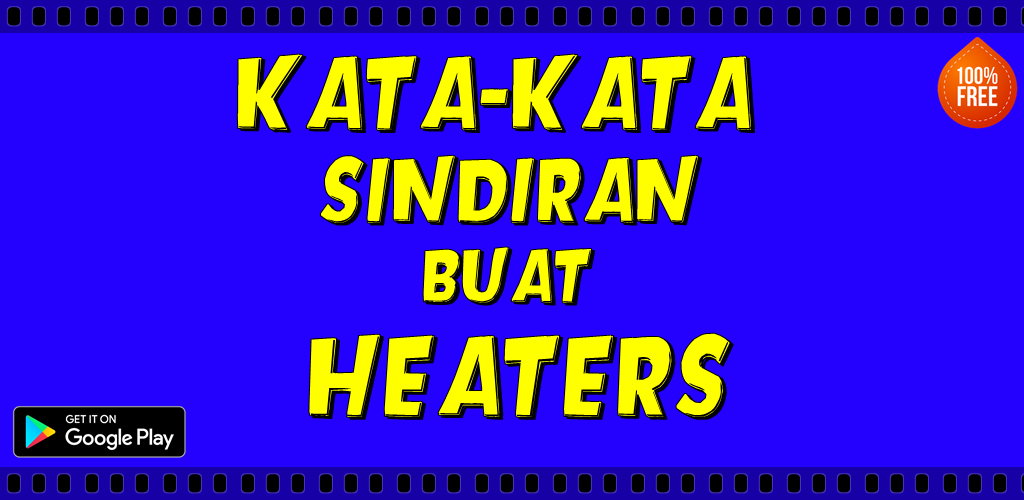 Kata Kata Sindiran Buat Heaters 1 0 Apk Download Com