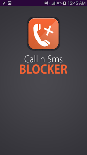 Call And SMS Blocker