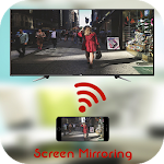 Cover Image of ダウンロード Cast To TV Screen Mirroring For Smart TV 1.0 APK