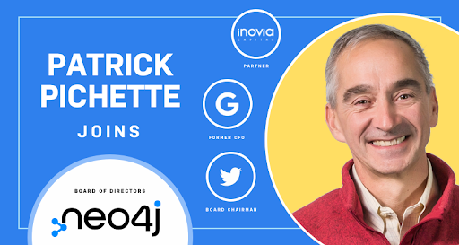 Please Welcome Patrick Pichette – Inovia Partner, Former CFO at Google, and Current Twitter Board Chair – to the Neo4j Board