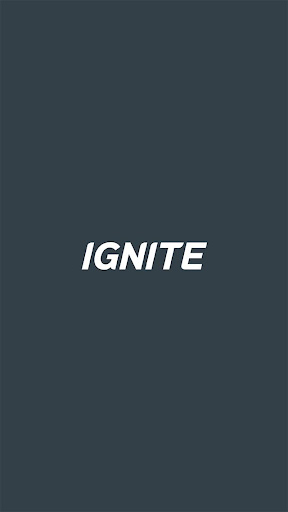 Ignite