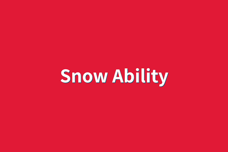 「Snow Ability」のメインビジュアル