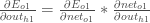 \frac{\partial E_{o1}}{\partial out_{h1}} = \frac{\partial E_{o1}}{\partial net_{o1}} * \frac{\partial net_{o1}}{\partial out_{h1}}