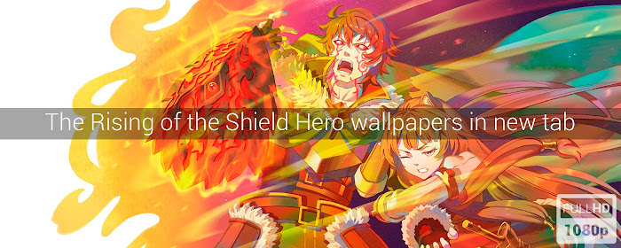 The Rising of the Shield Hero New Tab marquee promo image