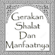 Download Gerakan Shalat Dan Manfaatnya For PC Windows and Mac 1.0