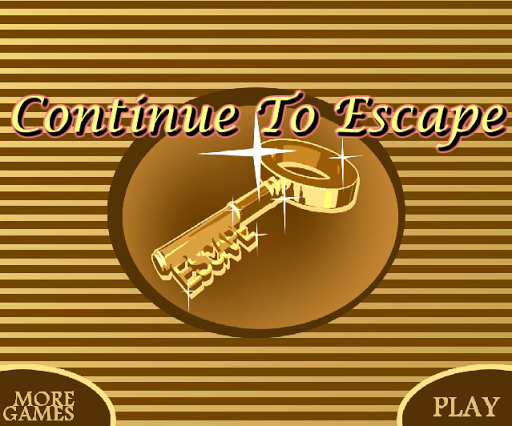 ContinueToEscape