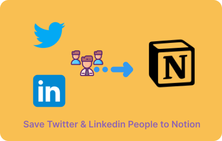 Save Twitter&Linkedin People to Notion CRM small promo image