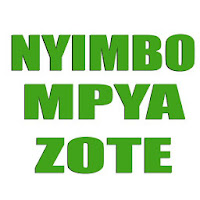 NYIMBO MPYA ZOTE  DOWNLOAD NEW SONGS