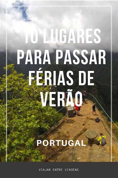 Guia de viagem para passar férias em Portugal