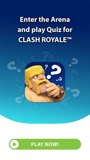 Quiz for Clash Royaleu2122 4.0.0 PC u7528 2