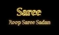 Roop Sarees Sadan