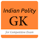 Download Indian Polity GK for Competative Exam For PC Windows and Mac 1.1