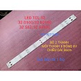 Bộ Led Tivi Tcl 32S62 32S6000 32S6100 32S4900 32D100 32D2900, Mới 100% Hàng Zin Hãng, Bộ 2 Thanh, Mỗi Thanh 6 Bóng 6V