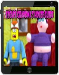 Escape Grandma S House Adventures Guide O B B Y 1 0 Apk Android - roblox grandmas house escape obby new guide apk download latest