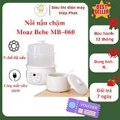 Nồi Nấu Cháo Chậm, Chưng Yến Moaz Bebe Mb–060 - Nồi Hầm Cách Thủy Đa Năng Dung Tích 1L Kèm Xửng Hấp, Lòng Nồi Bằng Sứ Giữ Nhiệt Tốt Hơn - Hàng Chính Hãng