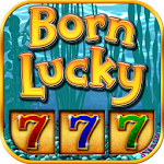 Born Lucky Slots Apk