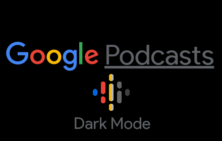 Dark Mode for Google Podcast Preview image 0