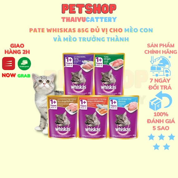 Pate Whiskas Mèo Con, Mèo Lớn Vị Cá Ngừ, Cá Thu, Gà Cá , Cá Biển 85G - Thaivucattery