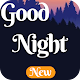 Download Good Night Wishes & Quotes 2019 For PC Windows and Mac 1.0