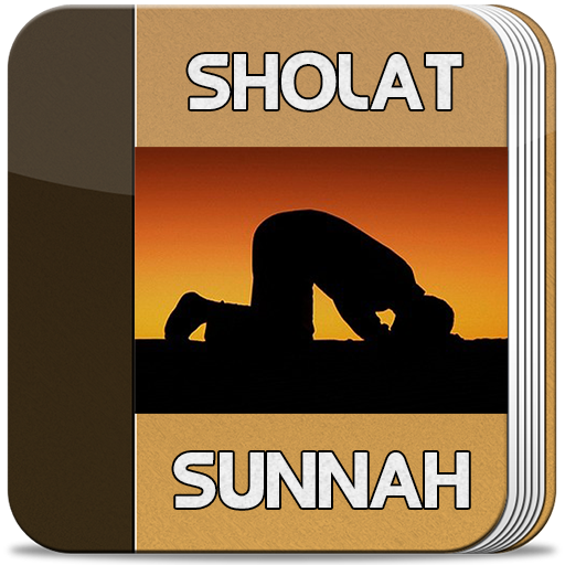 Tuntunan Sholat Sunnah Lengkap