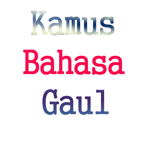 kamus bahasa alay