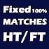 HT/FT Fixed Matches 101% - DAILY BETS 1.3