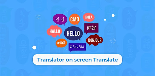 Translator on Screen Translate