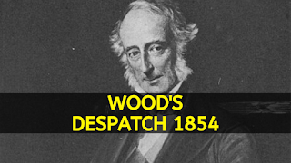 Important features of Wood's Despatch 1854