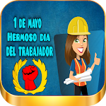 Cover Image of ダウンロード Feliz Día del Trabajador 1.0 APK